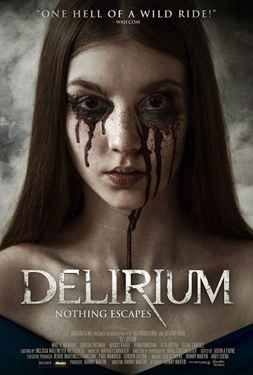 Делириум (2018)