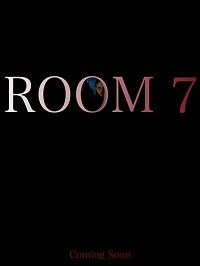 Номер 7 (2018) смотреть онлайн Номер 7 (2018)